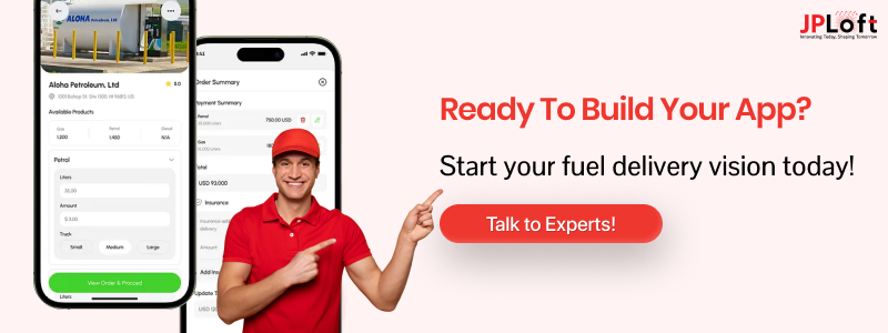 Ready to build your fuel delivery app